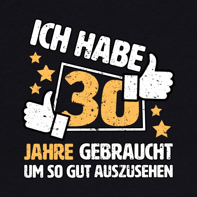 Ich habe 30 Jahre gebraucht um so gut auszusehen Geschenk zum 30. Geburtstag by star trek fanart and more